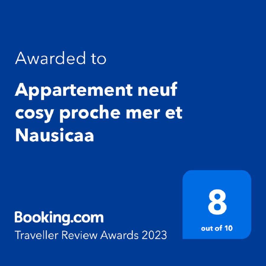 Appartement Neuf Cosy Proche Mer Et Nausicaa Boulogne-sur-Mer Exterior photo